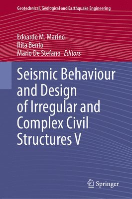 bokomslag Seismic Behaviour and Design of Irregular and Complex Civil Structures V