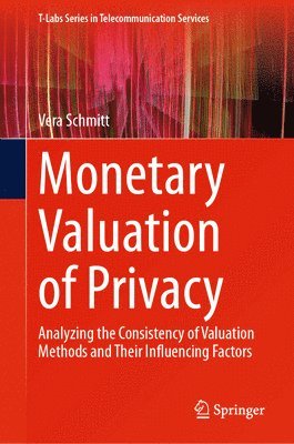 bokomslag Monetary Valuation of Privacy