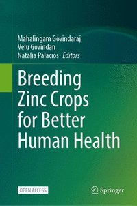 bokomslag Breeding Zinc Crops for Better Human Health