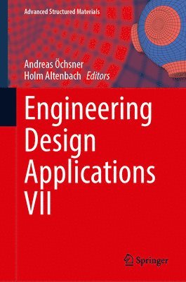 bokomslag Engineering Design Applications VII