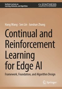 bokomslag Continual and Reinforcement Learning for Edge AI