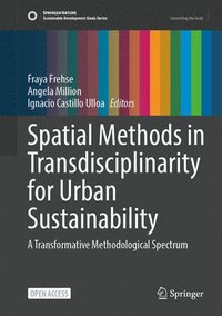 bokomslag Spatial Methods in Transdisciplinarity for Urban Sustainability