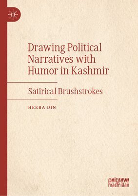 Drawing Political Narratives with Humor in Kashmir 1