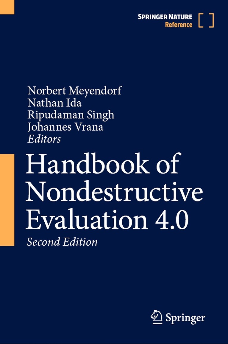 Norbert Meyendorf, Nathan Ida, Ripudaman (Ripi) Singh, Johannes Vrana - Handbook of Nondestructive Evaluation 4.0, Inbunden