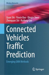 bokomslag Connected Vehicles Traffic Prediction