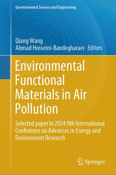 Qiang Wang, Ahmad Hosseini-Bandegharaei - Environmental Functional Materials in Air Pollution, Inbunden