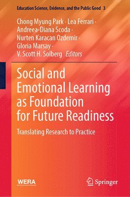 bokomslag Social and Emotional Learning as Foundation for Future Readiness