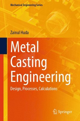 bokomslag Metal Casting Engineering