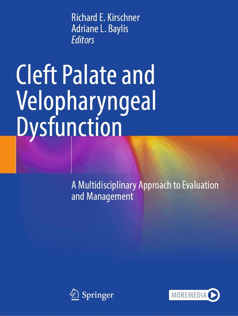 Richard E. Kirschner, Adriane L. Baylis - Cleft Palate and Velopharyngeal Dysfunction, Häftad. Tillgänglighet: Lägg i varukorg