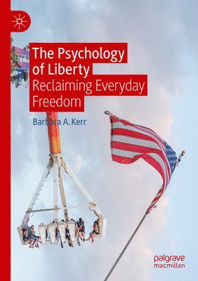 bokomslag The Psychology of Liberty