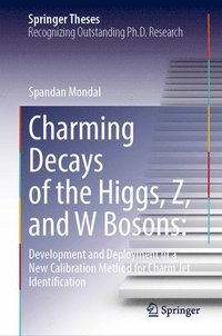 bokomslag Charming Decays of the Higgs, Z, and W Bosons