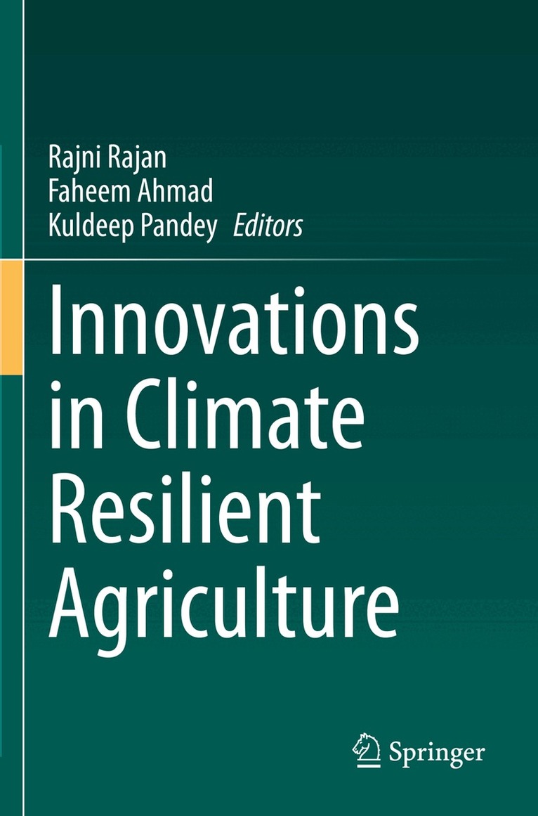 Rajni Rajan, Faheem Ahmad, Kuldeep Pandey - Innovations in Climate Resilient Agriculture, Häftad. Tillgänglighet: Lägg i varukorg