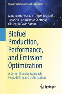 bokomslag Biofuel Production, Performance, and Emission Optimization