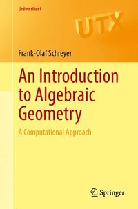 bokomslag An Introduction to Algebraic Geometry