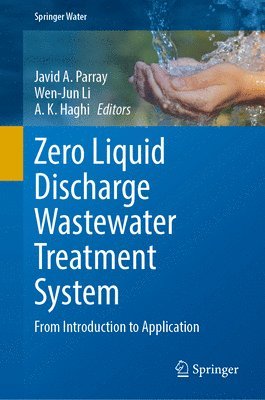 Zero Liquid Discharge Wastewater Treatment System 1