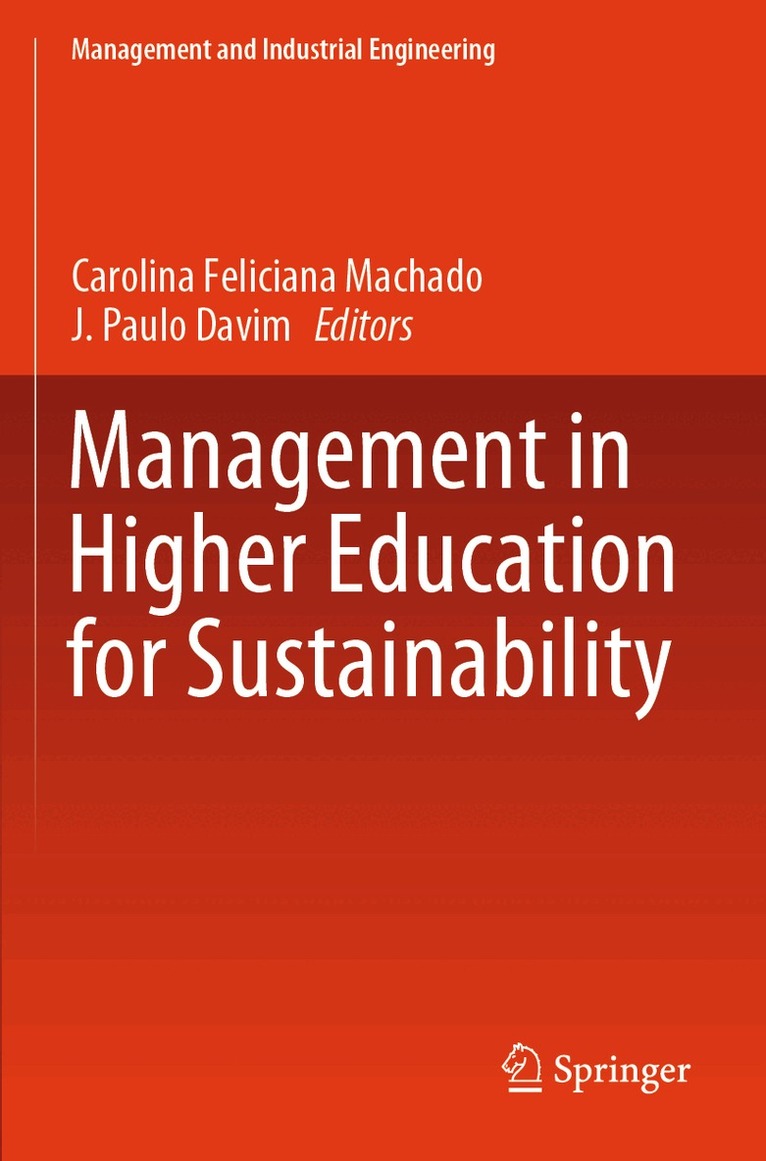 Carolina Feliciana Machado, J. Paulo Davim - Management in Higher Education for Sustainability, Häftad