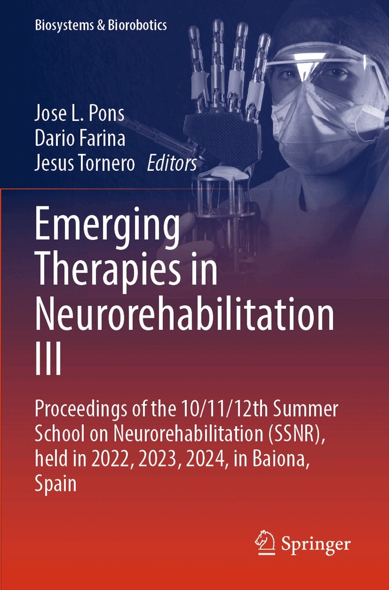 Jose L. Pons, Dario Farina, Jesus Tornero - Emerging Therapies in Neurorehabilitation III, Häftad