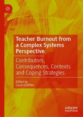 bokomslag Teacher Burnout from a Complex Systems Perspective