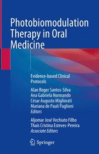 bokomslag Photobiomodulation Therapy in Oral Medicine: Evidence-Based Clinical Protocols