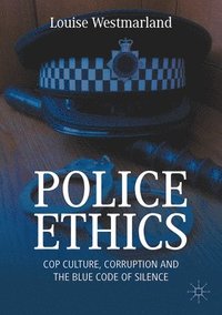 bokomslag Police Ethics