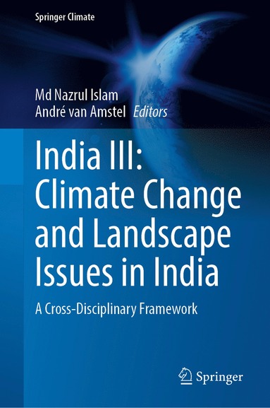 bokomslag India III: Climate Change and Landscape Issues in India