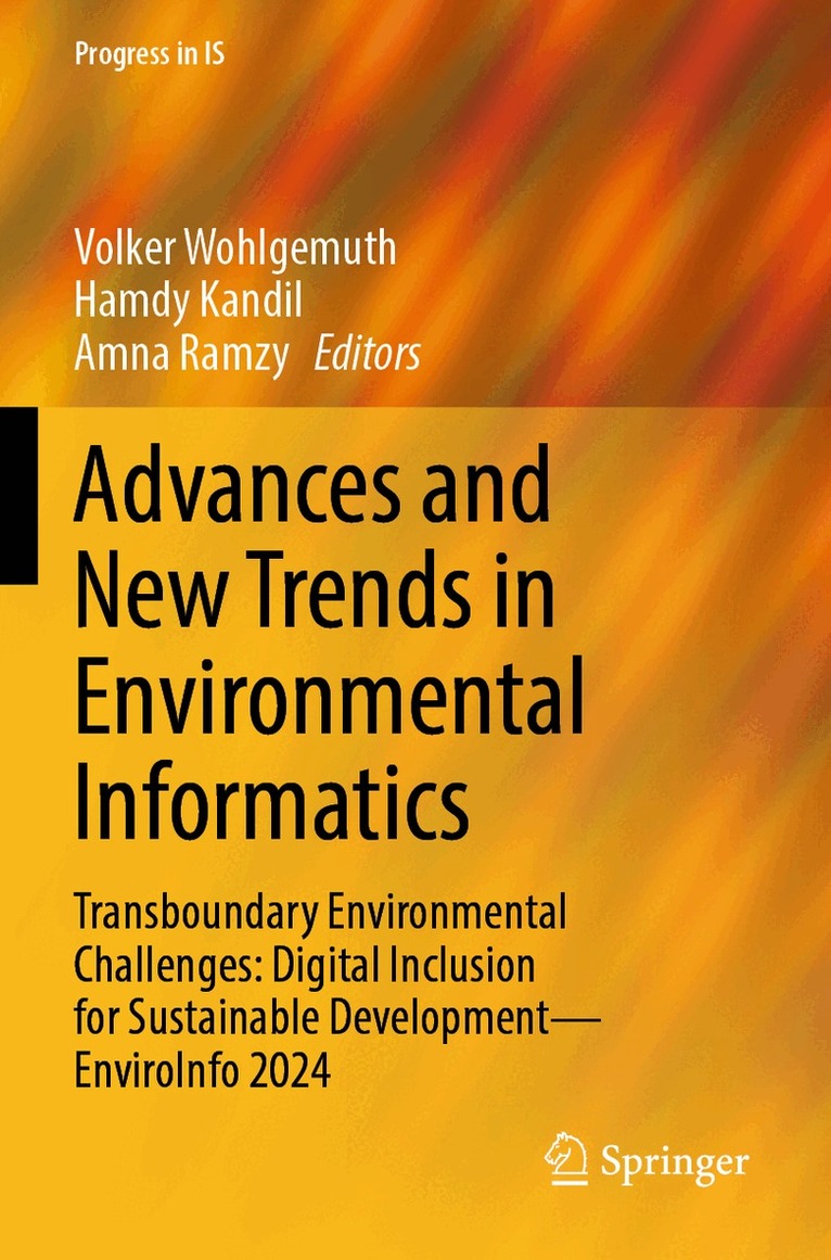 Volker Wohlgemuth, Hamdy Kandil, Amna Ramzy - Advances and New Trends in Environmental Informatics, Häftad. Tillgänglighet: Lägg i varukorg