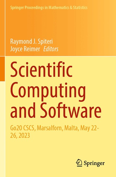 Raymond J. Spiteri, Joyce Reimer - Scientific Computing and Software, Häftad