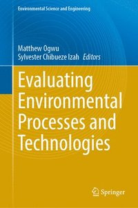 bokomslag Evaluating Environmental Processes and Technologies