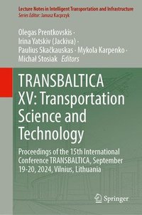 bokomslag TRANSBALTICA XV: Transportation Science and Technology