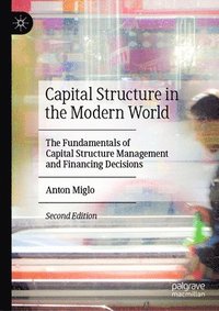 bokomslag Capital Structure in the Modern World