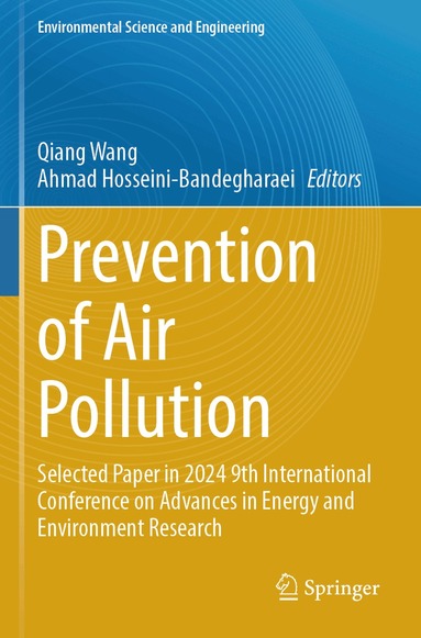 Qiang Wang, Ahmad Hosseini-Bandegharaei - Prevention of Air Pollution, Häftad