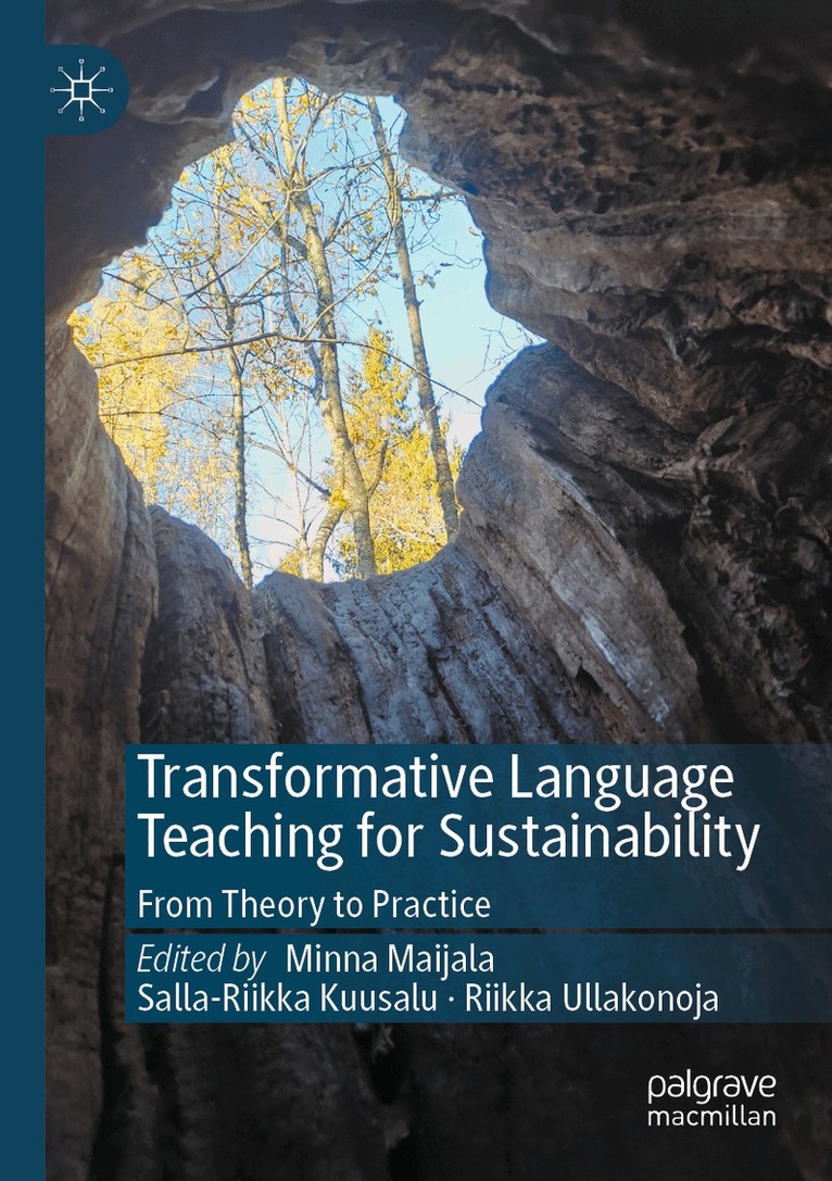 Minna Maijala, Salla-Riikka Kuusalu, Riikka Ullakonoja - Transformative Language Teaching for Sustainability, Häftad