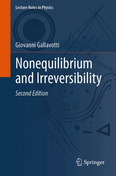 Giovanni Gallavotti - Nonequilibrium and Irreversibility, Häftad