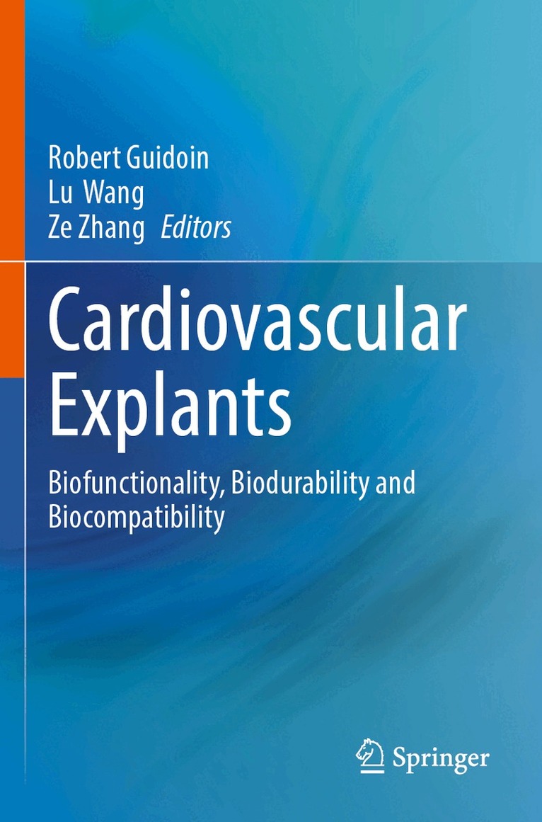 Robert Guidoin, Lu Wang, Ze Zhang - Cardiovascular Explants, Häftad. Tillgänglighet: Lägg i varukorg