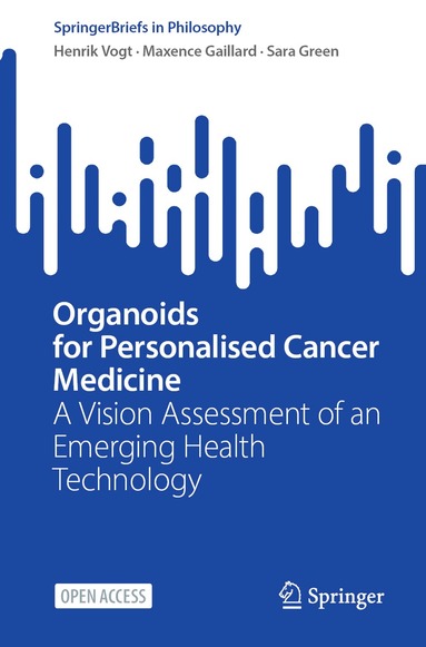 Henrik Vogt, Maxence Gaillard, Sara Green - Organoids for Personalised Cancer Medicine, Häftad