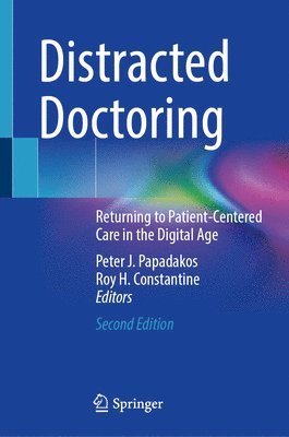 Distracted Doctoring 1