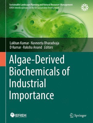 bokomslag Algae-Derived Biochemicals of Industrial Importance