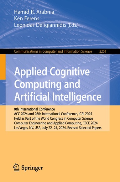 Hamid R. Arabnia, Ken Ferens, Leonidas Deligiannidis - Applied Cognitive Computing and Artificial Intelligence, Häftad
