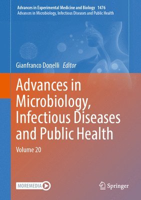 bokomslag Advances in Microbiology, Infectious Diseases and Public Health