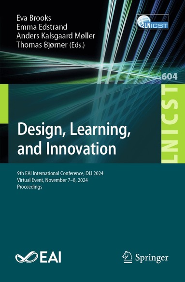 Eva Brooks, Emma Edstrand, Anders Kalsgaard Møller, Thomas Bjørner - Design, Learning, and Innovation, Häftad