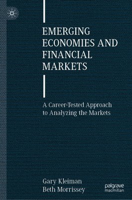 Emerging Economies and Financial Markets 1