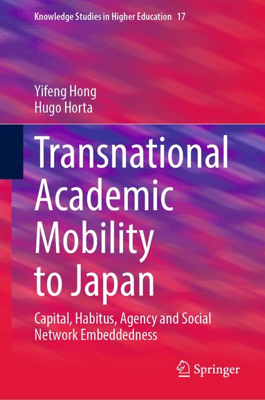Yifeng Hong, Hugo Horta - Transnational Academic Mobility to Japan, Inbunden