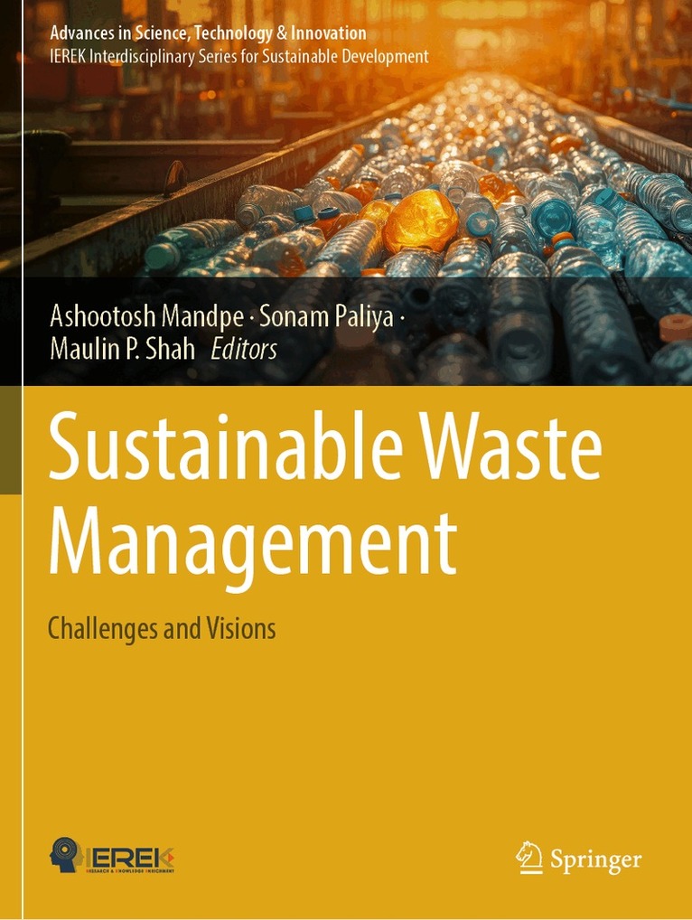 Ashootosh Mandpe, Sonam Paliya, Maulin P. Shah - Sustainable Waste Management, Häftad. Tillgänglighet: Lägg i varukorg