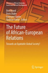 bokomslag The Future of African-European Relations