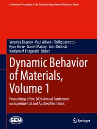 bokomslag Dynamic Behavior of Materials and Mechanics of Fracture, Fatigue, Failure & Damage Evolution, Volume 1