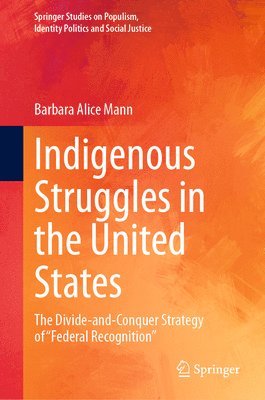 bokomslag Indigenous Struggles in the United States