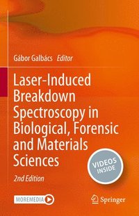 bokomslag Laser-Induced Breakdown Spectroscopy in Biological, Forensic and Materials Sciences