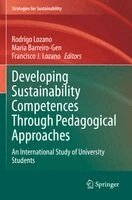 Rodrigo Lozano, Maria Barreiro-Gen, Francisco J. Lozano - Developing Sustainability Competences Through Pedagogical Approaches, Häftad
