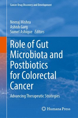 bokomslag Role of Gut Microbiota and Postbiotics for Colorectal Cancer