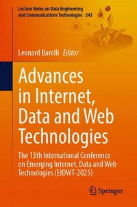 bokomslag Advances in Internet, Data and Web Technologies